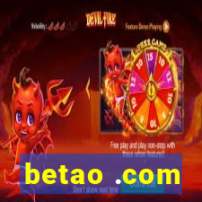 betao .com